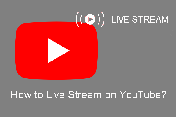 How to Live Stream on YouTube with OBS? (Full Guide)