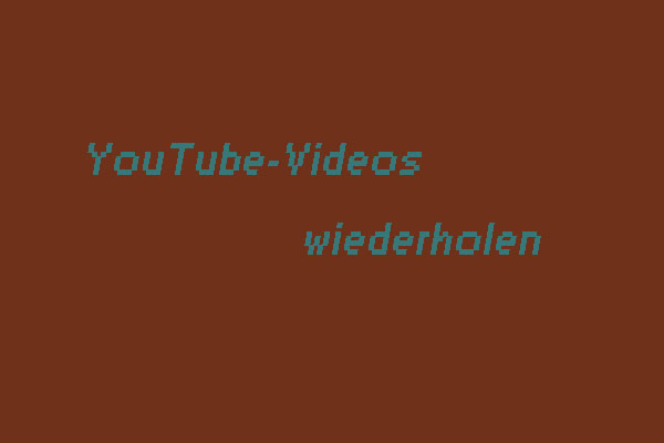 4 Tipps zum einfachen Wiederholen eines YouTube-Videos