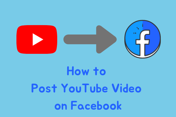 Tips on How to Post a YouTube Video on Facebook