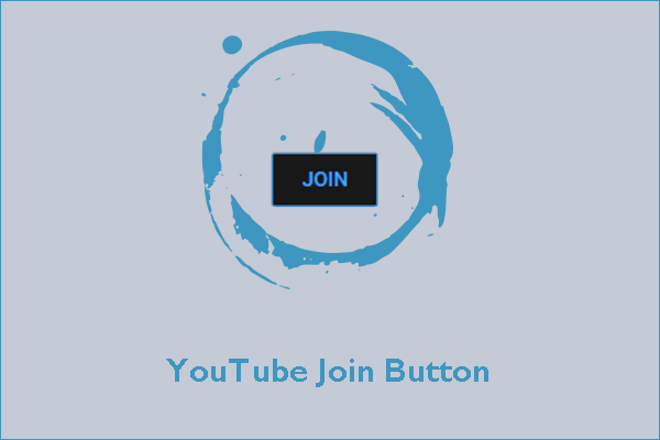 YouTube Join Button: What Is It & How to Get It?