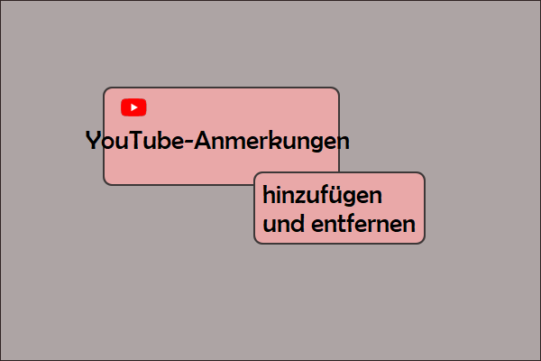 YouTube-Annotations: So fügt man Anmerkungen auf YouTube hinzu & entfernt sie