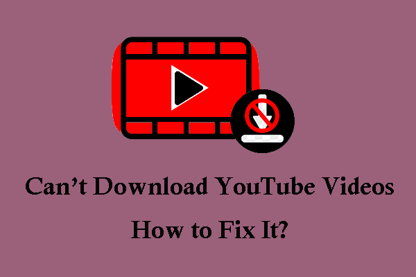 [Problème résolu!] Impossible de télécharger des vidéos YouTube à présent