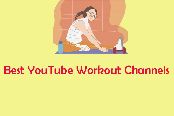 Best YouTube Workout Channels for Your At-Home Workouts