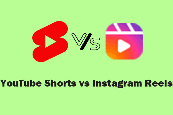 YouTube Shorts vs Instagram Reels: Which One is Better