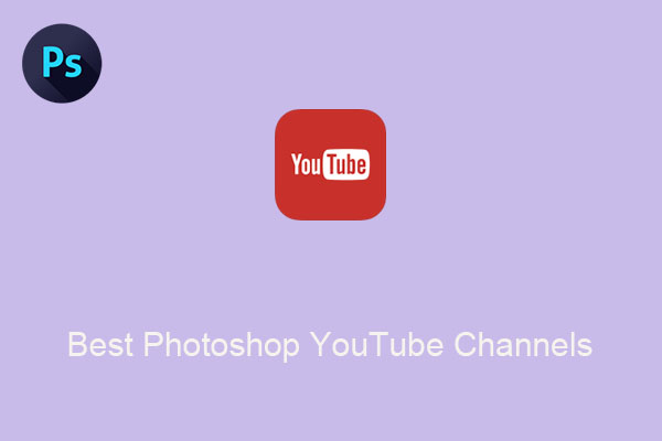 Best Photoshop YouTube Channels for Beginners in 2025