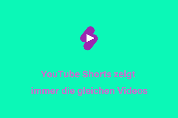 Wie löst man, dass bei YouTube Shorts immer die gleichen Videos angezeigt werden?