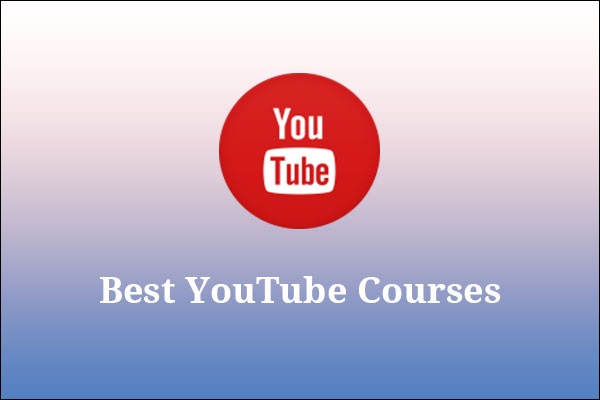 Best YouTube Courses to Take You from Beginner to Pro