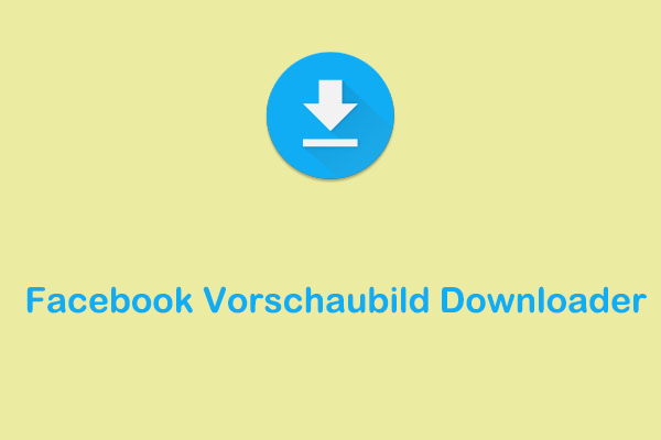 Bester Facebook Thumbnail-Downloader zum leichten Herunterladen von Thumbnails