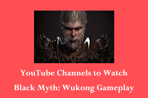 5 Best YouTube Channels to Watch Black Myth Wukong Gameplay