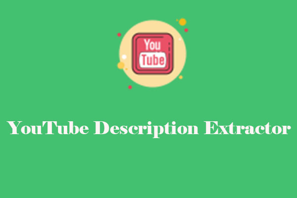 [Online Free Tool] Top YouTube Description Extractor