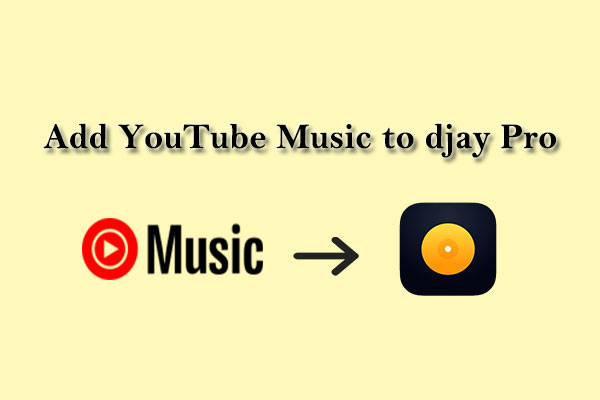 How to Add YouTube Music to djay Pro (Complete Guide)