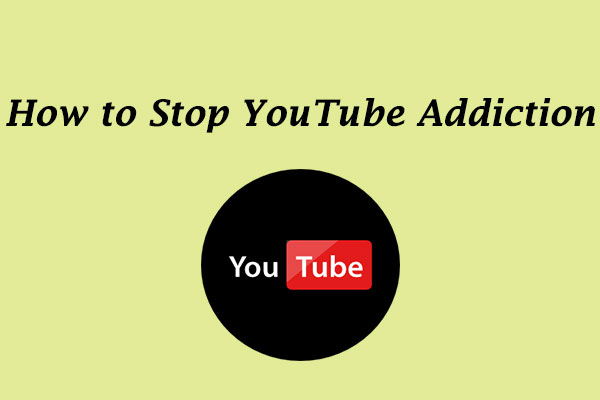 Understanding YouTube Addiction & How to Stop YouTube Addiction