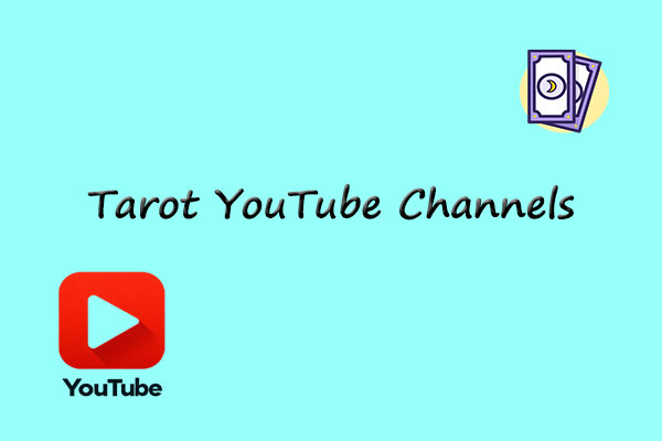 Top 6 Tarot YouTube Channels for Tarot Readings