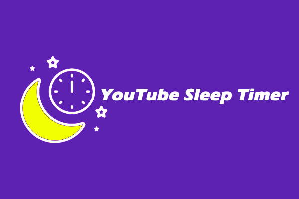 How to Set and Customize YouTube Sleep Timer? Follow These Steps