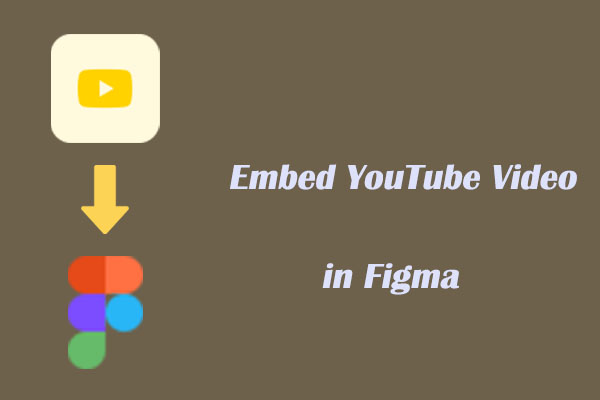 The Ultimate Guide on How to Embed YouTube Video in Figma Slide