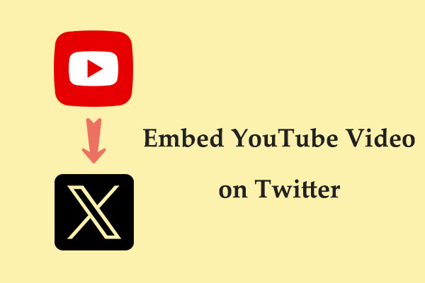 A Quick Guide on How to Embed YouTube Video on Twitter/X