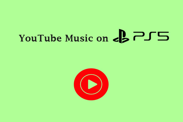 Cómo reproducir música de YouTube en PS5 mientras juegas