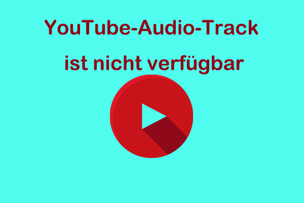 YouTube-Audio-Track ist nicht verfügbar: Warum & Wie Man Es Behebt 